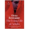 Lying Life of Adults: A SUNDAY TIMES BESTSELLER (Elena Ferrante)(Brožovaná)