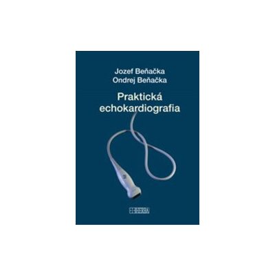 Praktická echokardiografia