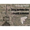 Erika Bornová - Stíny horkého léta Traudi Schönfeld (Erika Bornová, Radek Wohlmuth)