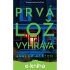 E-kniha Prvá lož vyhráva - Ashley Elston