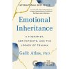 Emotional Inheritance - Galit Atlas