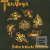 Tublatanka: Poďme bratia… (Tublatanka)