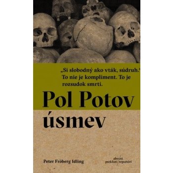 Pol Potov úsmev Peter Fröberg Idling SK