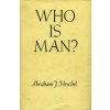 Who Is Man? (Abraham Joshua Heschel)(Brožovaná)