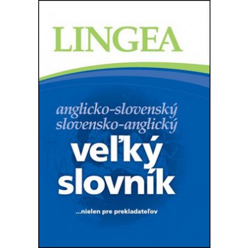 Veľký slovník anglickoslovenský slovenskoanglický 3.vydanie