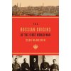 Russian Origins of the First World War