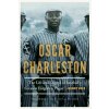 Oscar Charleston - Jeremy Beer