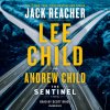 The Sentinel: A Jack Reacher Novel (Child Lee)