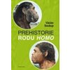 Prehistorie rodu Homo