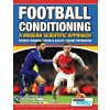 PROagility FOOTBALL CONDITIONING: A MODERN SCIENTIFIC APPROACH - FITNESS TRAINING | SPEED & AGILITY | INJURY PREVENTION