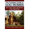 Complete Guide to Log Homes (Clyde H. Cremer)(Brožovaná)