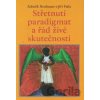 Střetnutí paradigmat aneb řád živé skutečnosti - Zdeněk Neubauer, Jiří Fiala