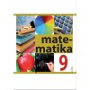 Matematika pre 9. ročník ZŠ a 4. ročník gymnázia s osemročným štúdiom s VJM, 2. - časť - Kobalská Viera