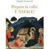 Prepara la culla: è Natale!