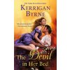 The Devil in Her Bed - Kerrigan Byrne