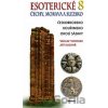 Esoterické Čechy, Morava a Slezsko 8 - Václav Vokolek, Jiří Kuchař