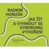 Vyšehrad Jak žít a vyhnout se syndromu vyhoření (audiokniha)