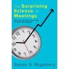 Surprising Science of Meetings