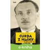 Čurda z Hlíny - Miloš Doležal
