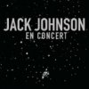 Johnson Jack - En Concert / CD+DVD [CD / DVD]