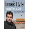 Novinářem v Číně - Tomáš Etzler