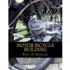 Motor Bicycle Building