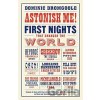Astonish Me! - Dominic Dromgoole