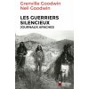 Les Guerriers silencieux (Neil Goodwin,Grenville Goodwin)(Brožovaná)