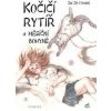 Kočičí rytíř a Měsíční bohyně - Jie Jü-tchung