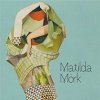Matilda Mork - Matilda Mork CD