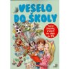 Veselo do školy - Dagmar Grymová