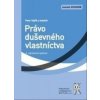 Právo duševného vlastníctva, 2. upravené vydanie - Peter Vojčík