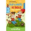 E-kniha Filip a Matěj ve školce - Zuzana Pospíšilová, Daniela Skalová (ilustrátor)