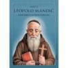Svätý Leopold Mandič - malý brat s veľkým srdcom