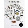 Trashures - The Beauty of Useless Stuff
