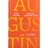Svätý Augustín: Životopis spiritualita a texty - Juraj Pigula