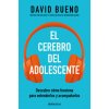 EL CEREBRO DEL ADOLESCENTE