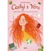 Cestuj s Veru - Veronika Válková, Anežka Stará (ilustrátor)