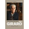 Conversations with René Girard: Prophet of Envy (Rene Girard,Cynthia L. Haven)(Brožovaná)