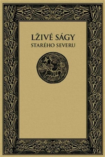 Lživé ságy starého Severu