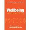 Wellbeing (Richard Layard,Jan-Emmanuel De Neve)(Brožovaná)