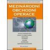 Mezinárodní obchodní operace - Hana Machková, Eva Černohlávková, Alexej Sato