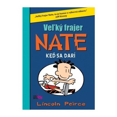 Veľký frajer Nate 6