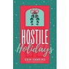 Hostile for the Holidays (Erin Hawkins)(Brožovaná)