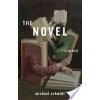 The Novel: A Biography (Schmidt Michael)