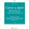 Cizinci a daně - Magdaléna Vyškovská
