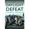 Battle of Britain Daylight Defeat (Pevná)