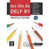 Les clés du Nouveau DELF B1 – L. de l´éleve + MP3