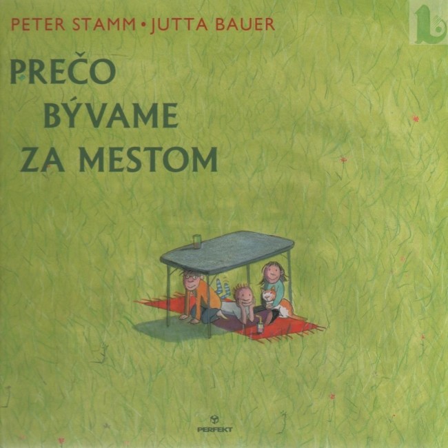 Prečo bývame za mestom - Peter Stamm