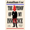 Proof of My Innocence (Jonathan Coe)(Pevná)